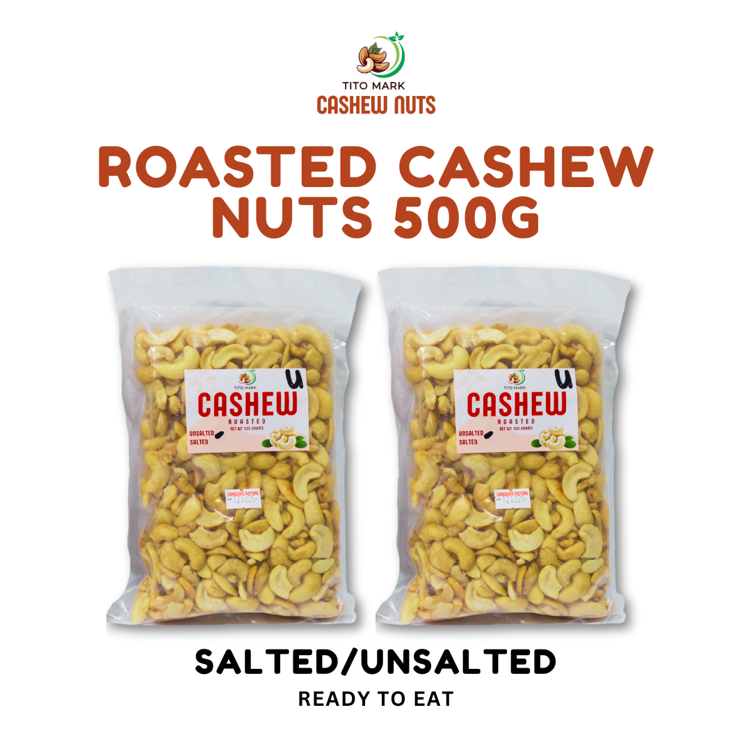 ROASTED CASHEW NUTS - 500 GRAMS SALTED O UNSALTED